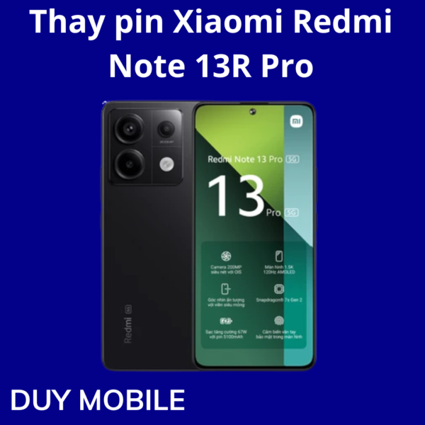 Thay pin Xiaomi Redmi Note 13R Pro