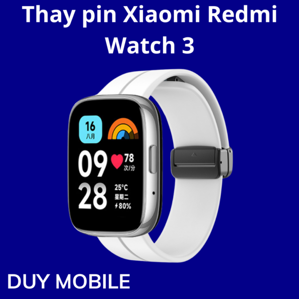Thay pin Xiaomi Redmi Watch 3