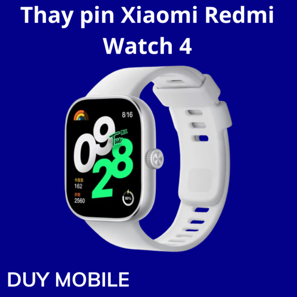 Thay pin Xiaomi Redmi Watch 4