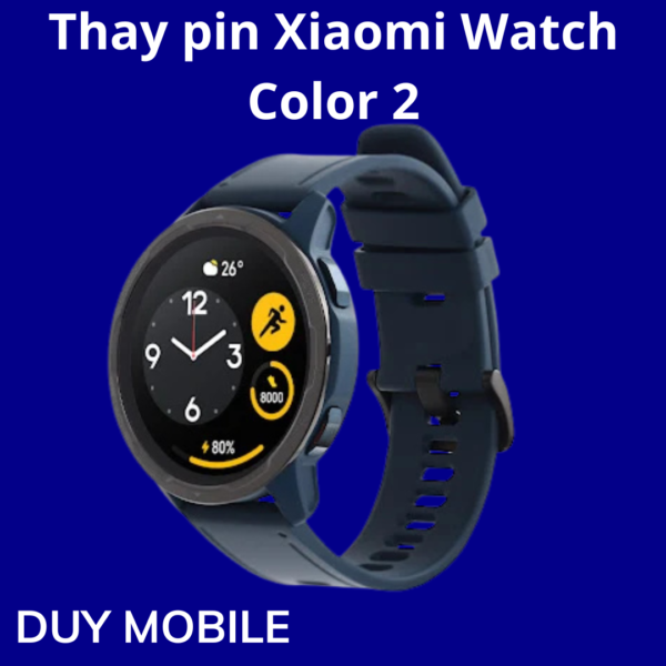 Thay pin Xiaomi Watch Color 2