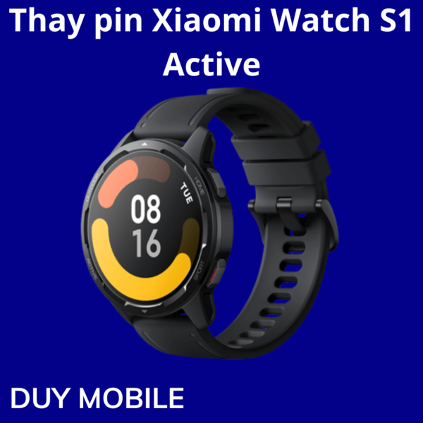 Thay pin Xiaomi Watch S1 Active