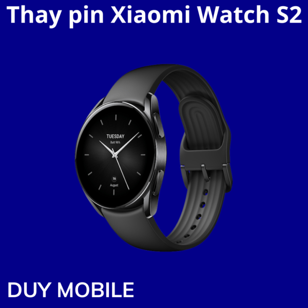Thay pin Xiaomi Watch S2