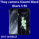 Thay camera Xiaomi Black Shark 5 RS