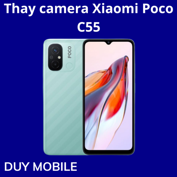 Thay camera Xiaomi Poco C55
