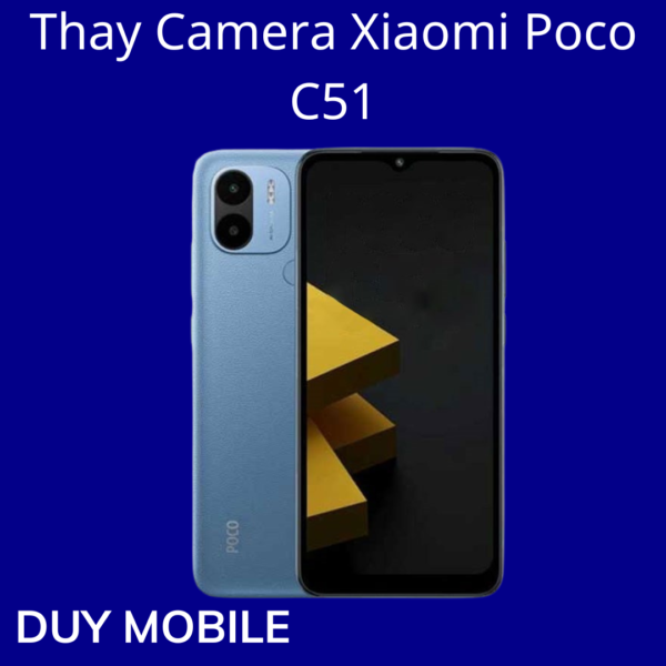 Thay Camera Xiaomi Poco C51