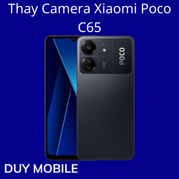 Thay Camera Xiaomi Poco C65