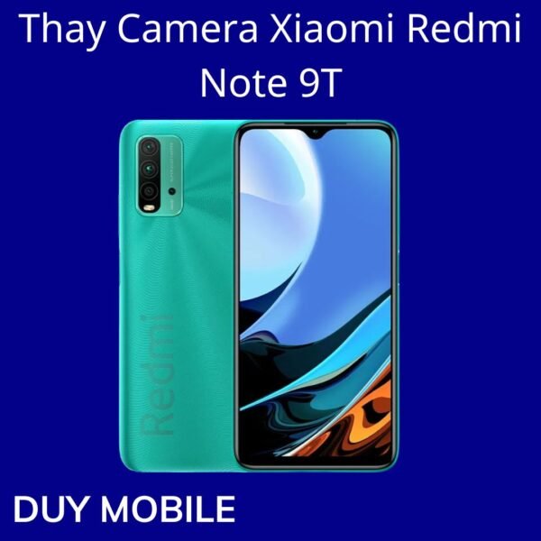 Thay Camera Xiaomi Redmi 9T