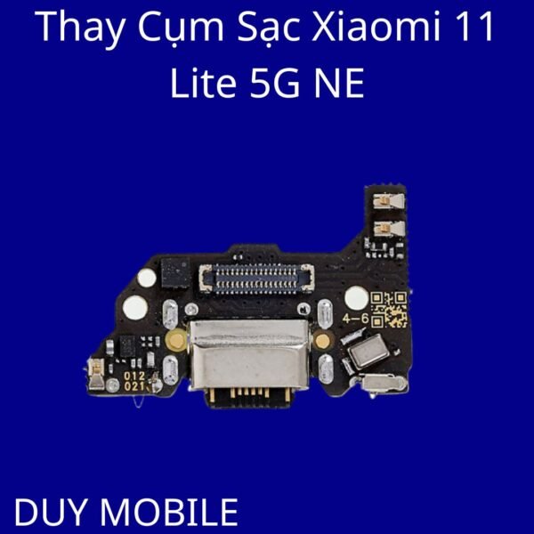 Thay Cụm Sạc Xiaomi 11 Lite 5G NE