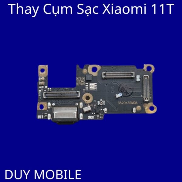 Thay Cụm Sạc Xiaomi 11T