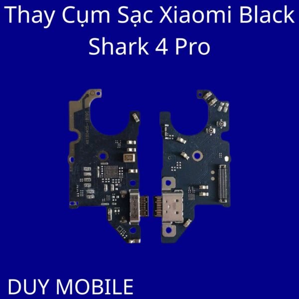 Thay Cụm Sạc Xiaomi Black Shark 4 Pro