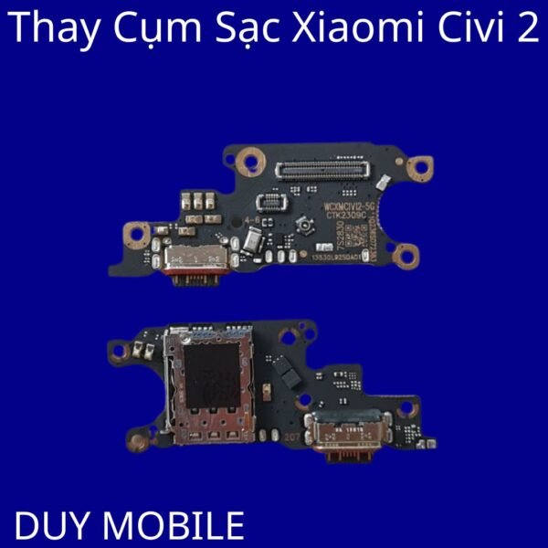 Thay Cụm Sạc Xiaomi Civi 2
