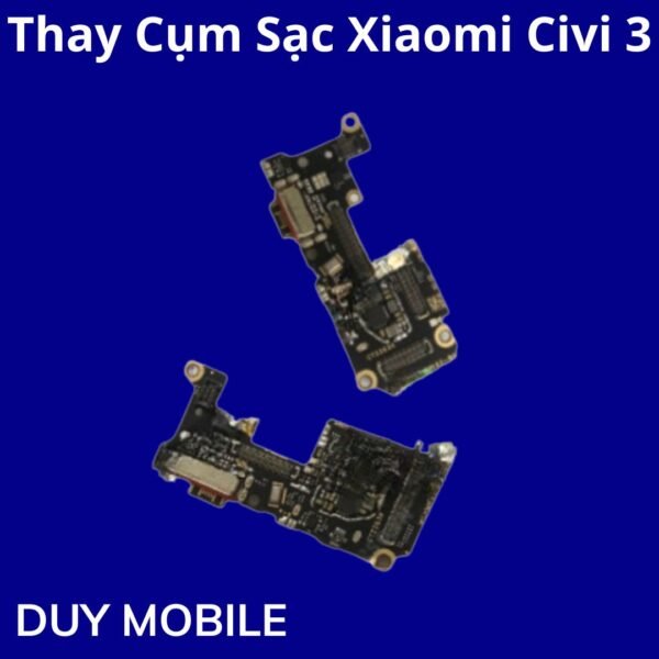 Thay Cụm Sạc Xiaomi Civi 3