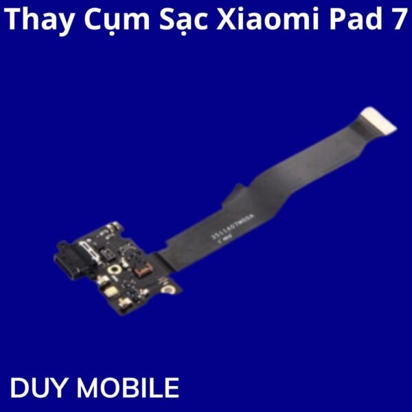 Thay Cụm Sạc Xiaomi Pad 7