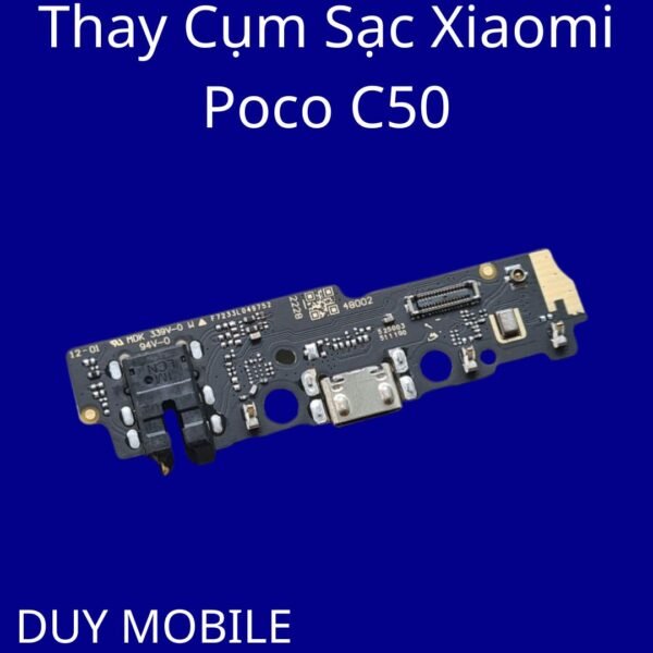 Thay Cụm Sạc Xiaomi Poco C50