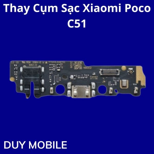 Thay Cụm Sạc Xiaomi Poco C51