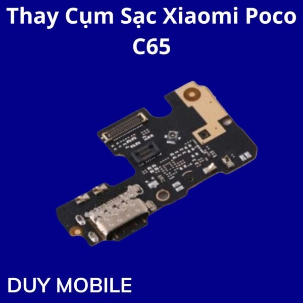 Thay Cụm Sạc Xiaomi Poco C65