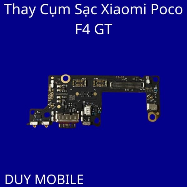 Thay Cụm Sạc Xiaomi Poco F4 GT