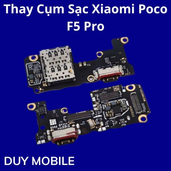 Thay Cụm Sạc Xiaomi Poco F5 Pro