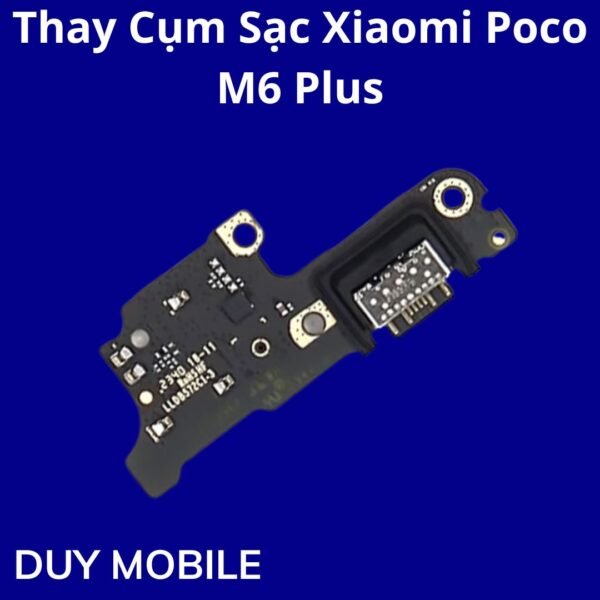 Thay Cụm Sạc Xiaomi Poco M6 Plus