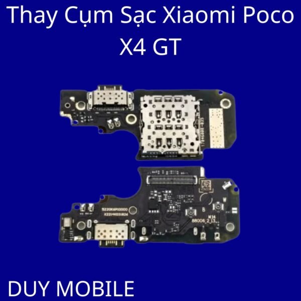 Thay Cụm Sạc Xiaomi Poco X4 GT
