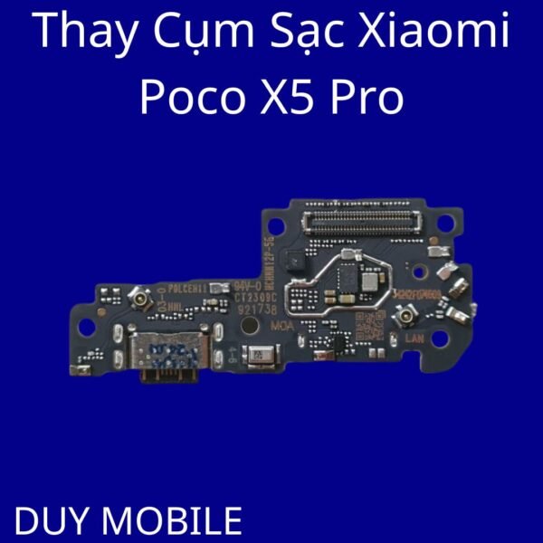 Thay Cụm Sạc Xiaomi Poco X5 Pro