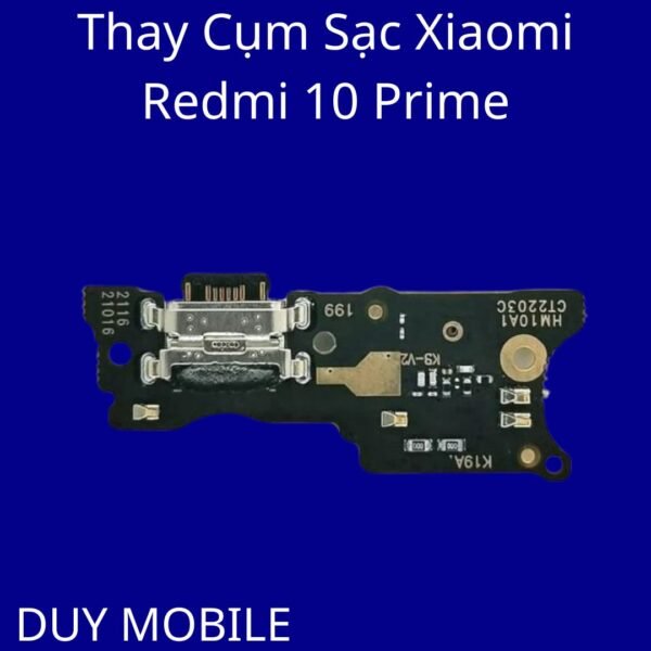 Thay Cụm Sạc Xiaomi Redmi 10 Prime