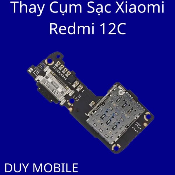 Thay Cụm Sạc Xiaomi Redmi 12C