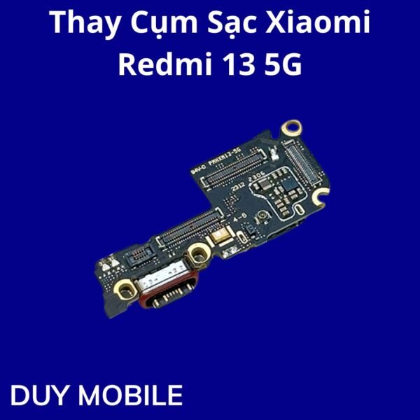 Thay Cụm Sạc Xiaomi Redmi 13 5G