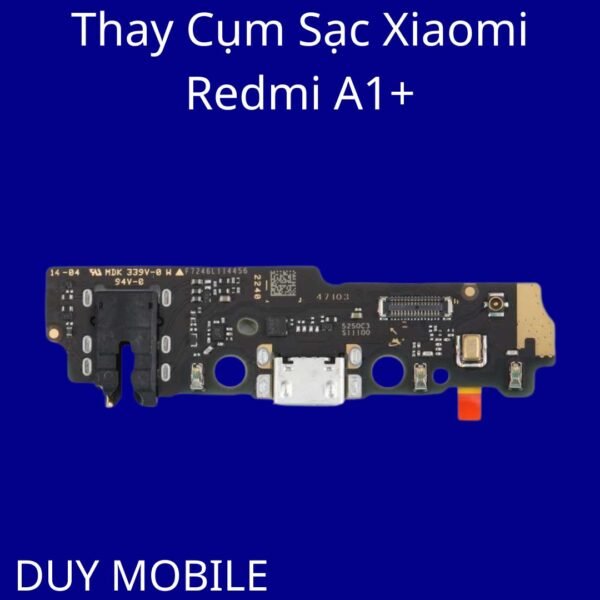 Thay Cụm Sạc Xiaomi Redmi A1+