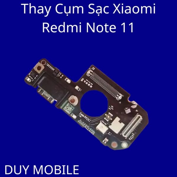 Thay Cụm Sạc Xiaomi Redmi Note 11