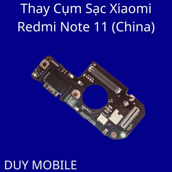 Thay Cụm Sạc Xiaomi Redmi Note 11 (China)