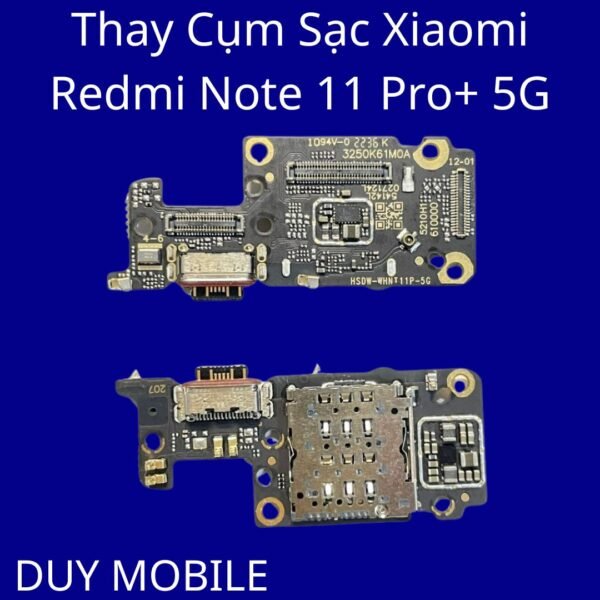 Thay Cụm Sạc Xiaomi Redmi Note 11 Pro+ 5G
