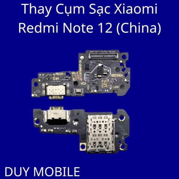 Thay Cụm Sạc Xiaomi Redmi Note 12 (China)