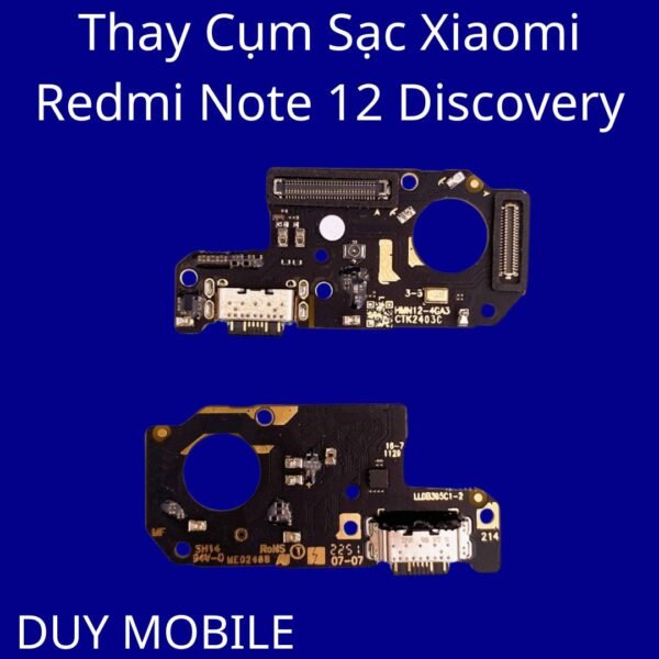 Thay Cụm Sạc Xiaomi Redmi Note 12 Discovery