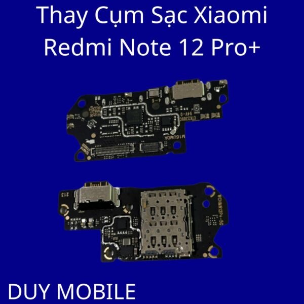 Thay Cụm Sạc Xiaomi Redmi Note 12 Pro+