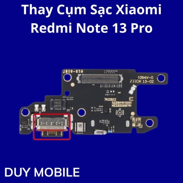 Thay Cụm Sạc Xiaomi Redmi Note 13