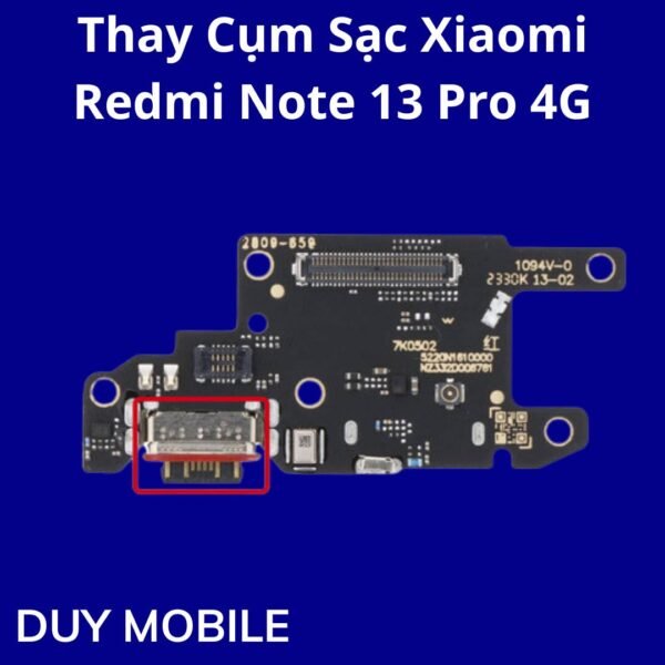 Thay Cụm Sạc Xiaomi Redmi Note 13 Pro 4G