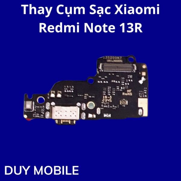 Thay Cụm Sạc Xiaomi Redmi Note 13R
