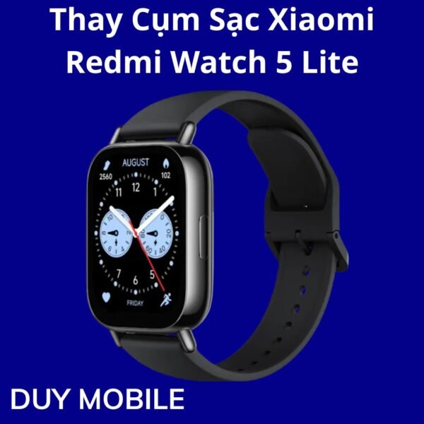 Thay Cụm Sạc Xiaomi Redmi Watch 5 Lite