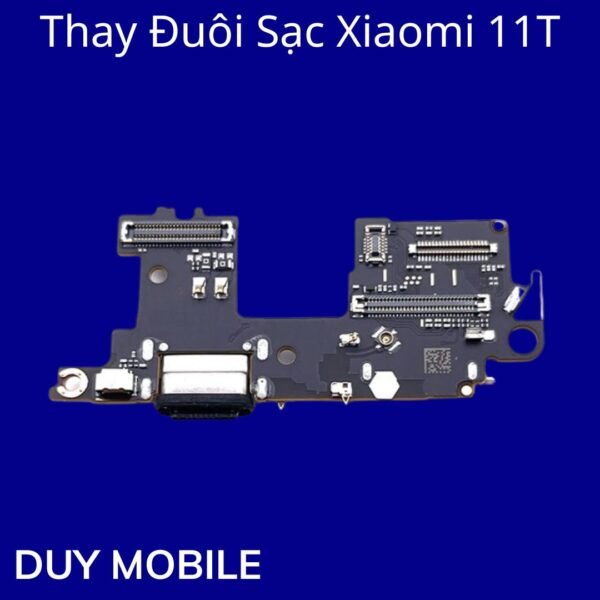 Thay Đuôi Sạc Xiaomi 11T
