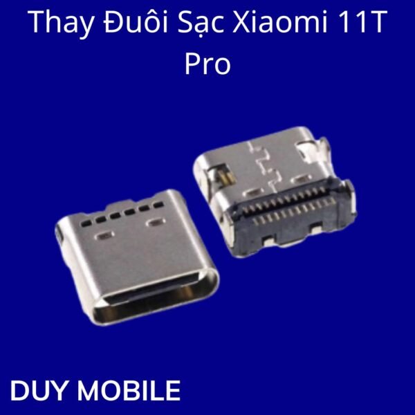 Thay Đuôi Sạc Xiaomi 11T Pro