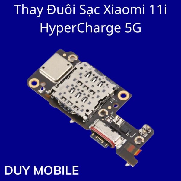 Thay Đuôi Sạc Xiaomi 11i HyperCharge 5G