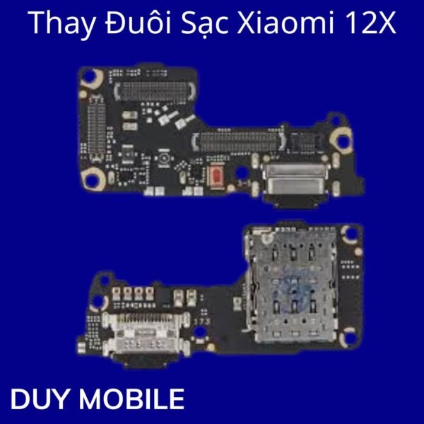 Thay Đuôi Sạc Xiaomi 12X
