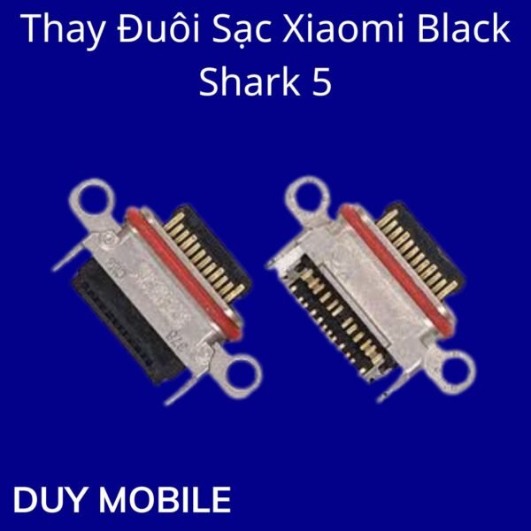 Thay Đuôi Sạc Xiaomi Black Shark 5