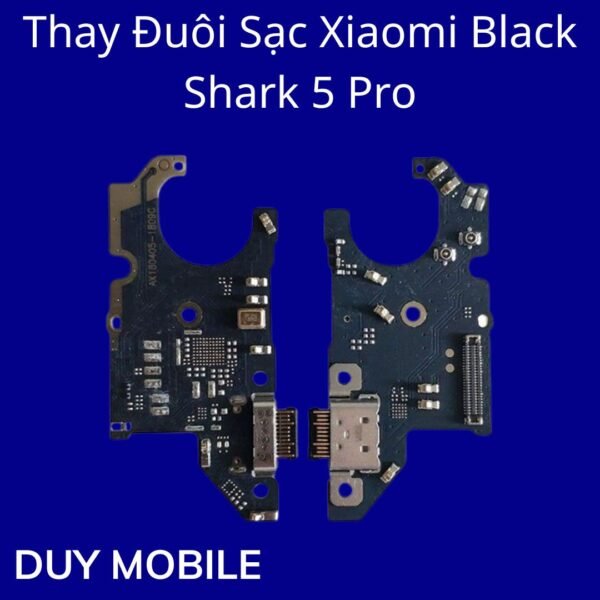 Thay Đuôi Sạc Xiaomi Black Shark 5 Pro
