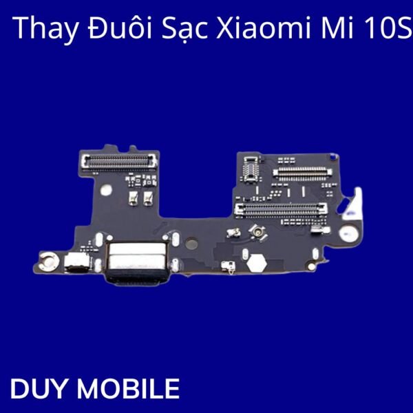 Thay Đuôi Sạc Xiaomi Mi 10S