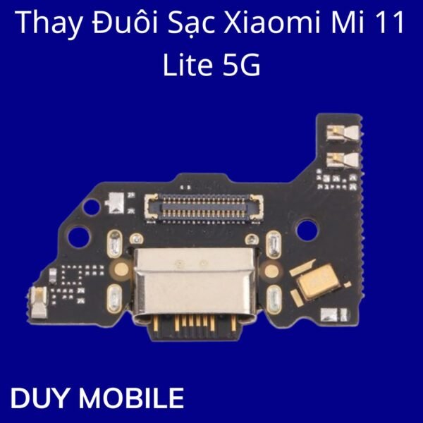 Thay Đuôi Sạc Xiaomi Mi 11 Lite 5G