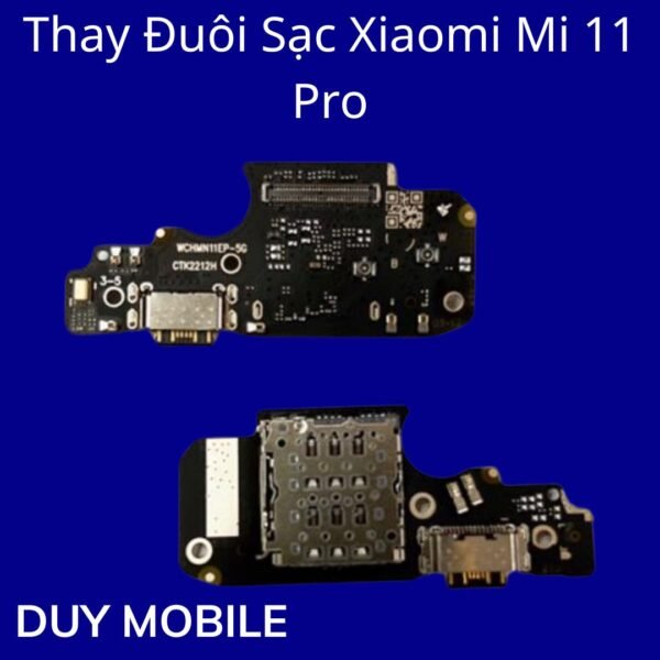 Thay Đuôi Sạc Xiaomi Mi 11 Pro