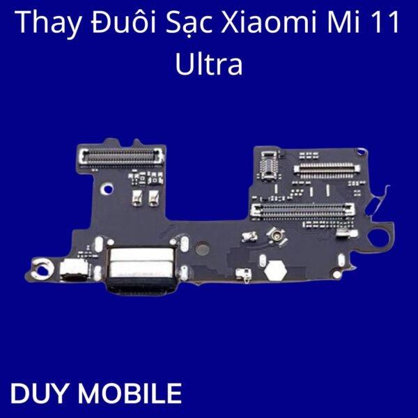 Thay Đuôi Sạc Xiaomi Mi 11 Ultra