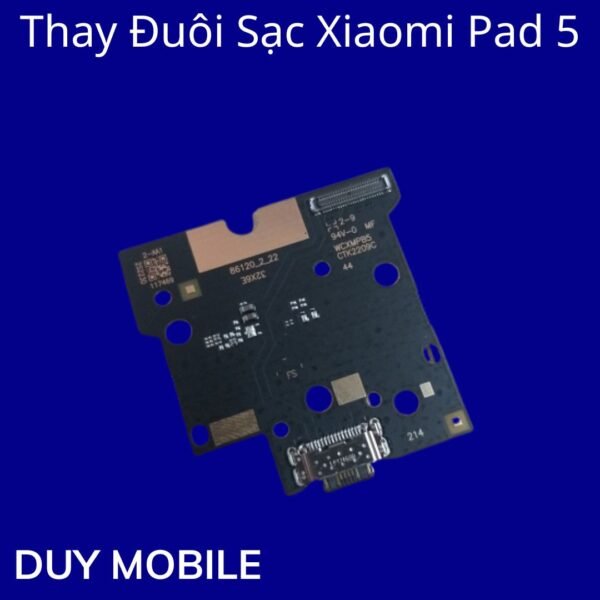 Thay Đuôi Sạc Xiaomi Pad 5